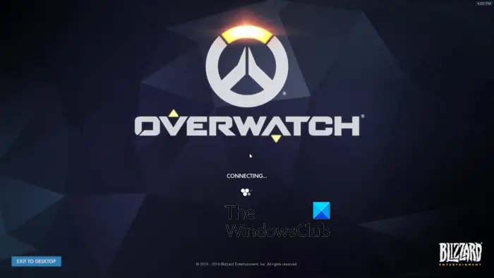 Can't connect to Overwatch server; Stuck on Connecting