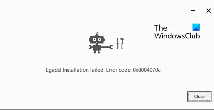 Chrome Installation Failed Error Code 0x8004070c