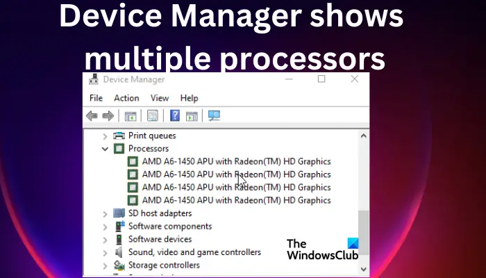 Device Manager shows multiple processors