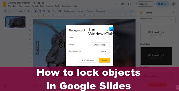 How to lock objects in Google Slides