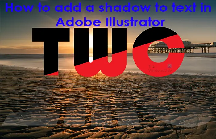 How to add a shadow to text in Adobe Illustrator - 1