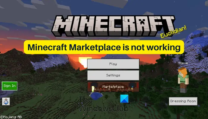 Minecraft Marketplace is not working