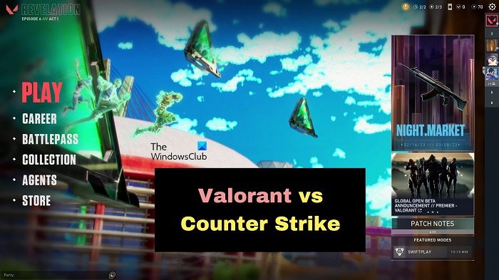 Valorant vs Counter Strike