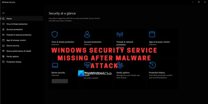 Windows Security Service missing after malware attack