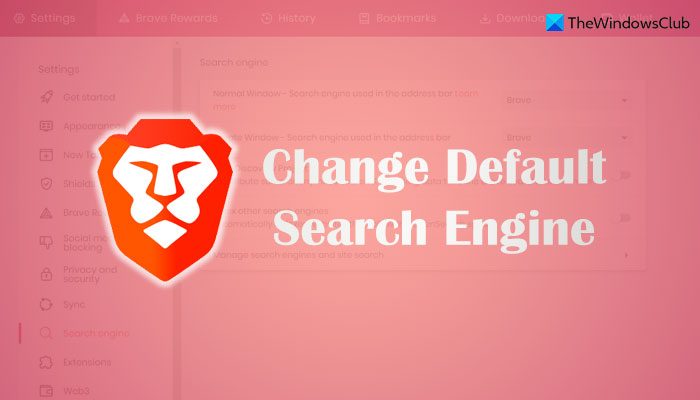How to change default search engine in Brave browser