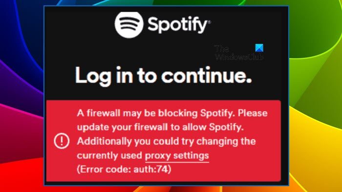 Spotify Error Code Auth 74 on Windows PC