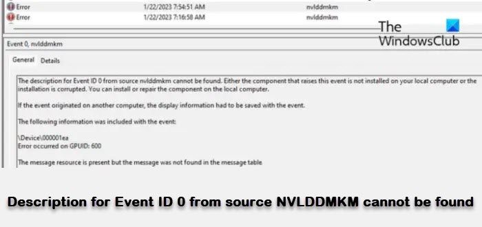 Description for Event ID 0 from source NVLDDMKM cannot be found