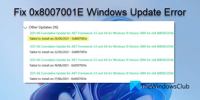 Fix 0x8007001E Windows Update Error