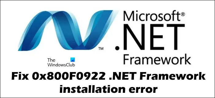 Fix 0x800F0922 .NET Framework installation error