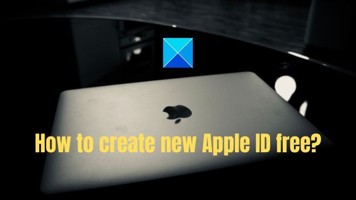 How to create new Apple ID free