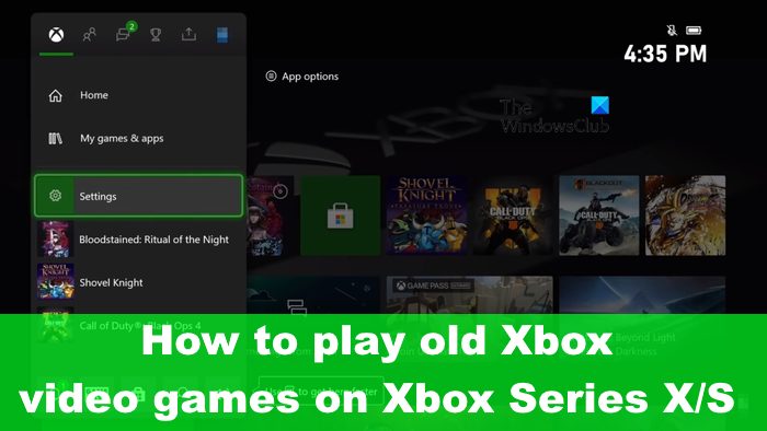 How to Play Old Xbox Games on Series X  