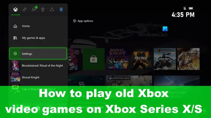 How to play old Xbox video games on Xbox Series X/S