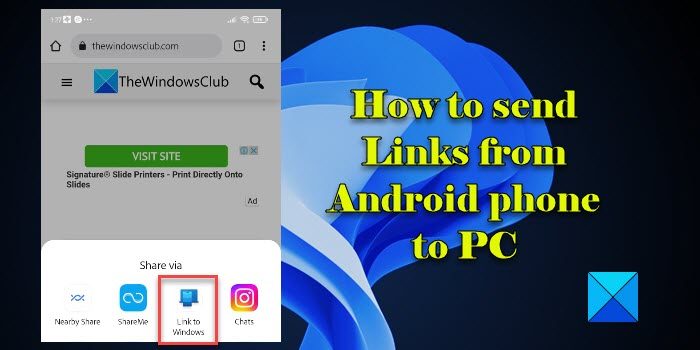 How to send Links from Android phone to PC