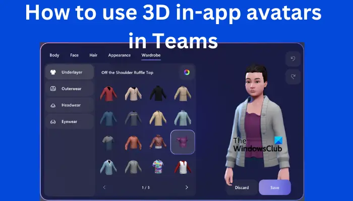 How to use 3D in-app avatars in Teams