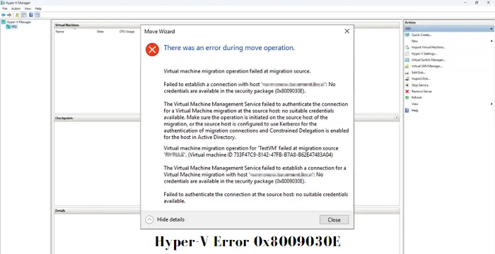 Hyper-V Error 0x8009030E