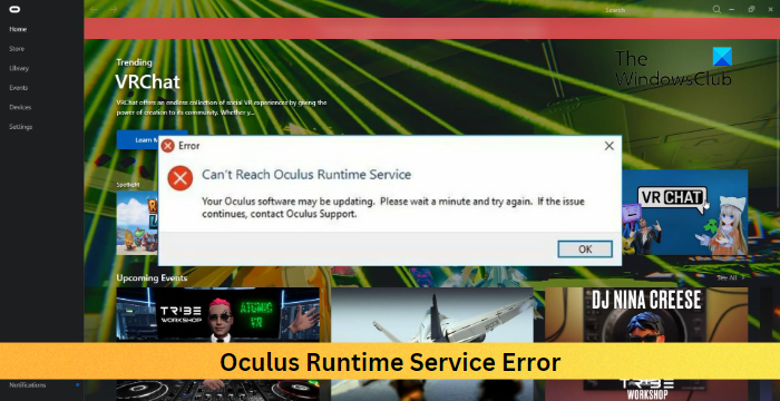 Oculus Runtime Service Error in Windows 11 10