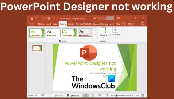 PowerPoint Designer not working