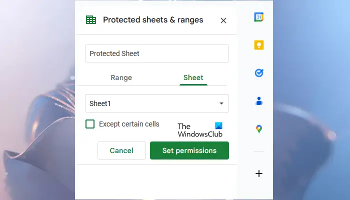 Protected sheets and ranges in Google Sheets