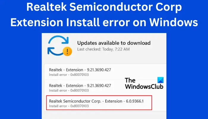 Realtek Semiconductor Corp Extension Install error on Windows