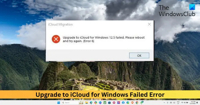 Upgrade to iCloud for Windows Failed Error