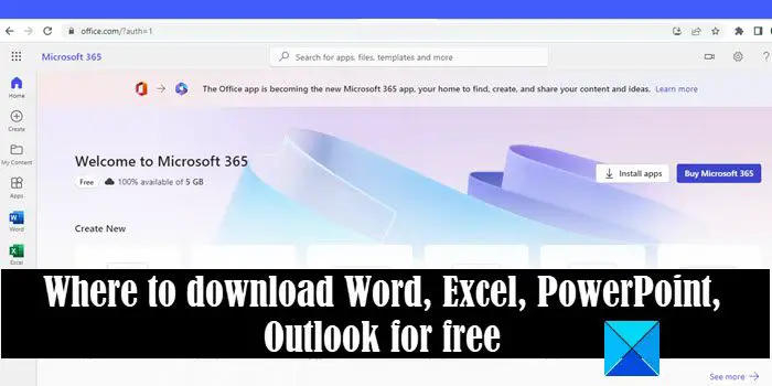 Where to download Word, Excel, PowerPoint, Outlook for free