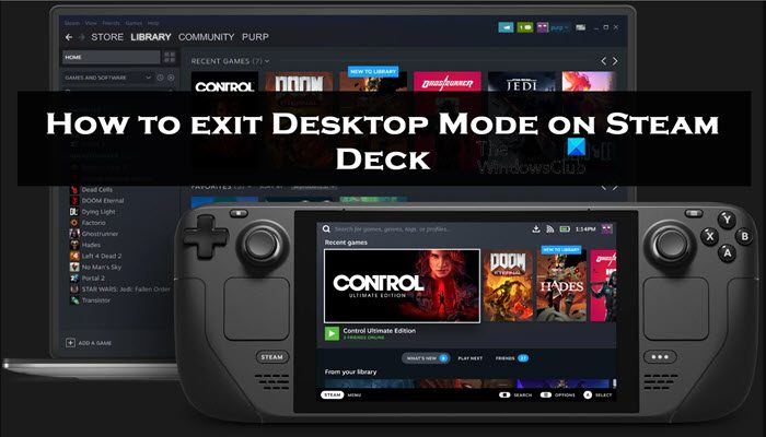 How to exit Desktop Mode on Steam Deck