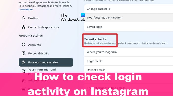 How to check Instagram Login Activity via PC or Phone