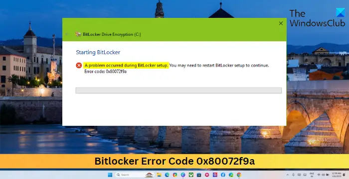 Bitlocker Error Code 0x80072f9a