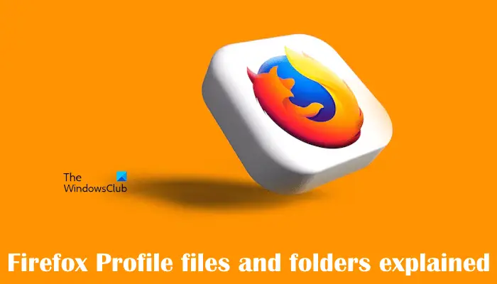 Erklärung Der Firefox-Profildateien Und -Ordner