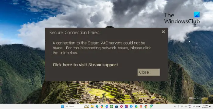 Fix A connection to the VAC servers could not be made error on Steam