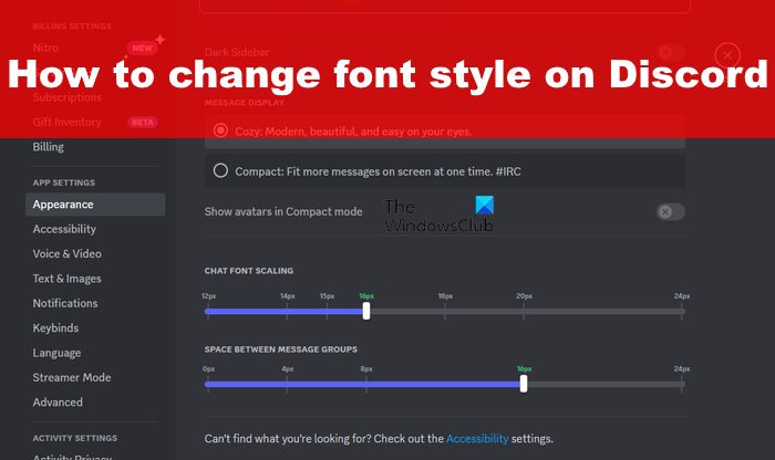 How to change font style on Discord