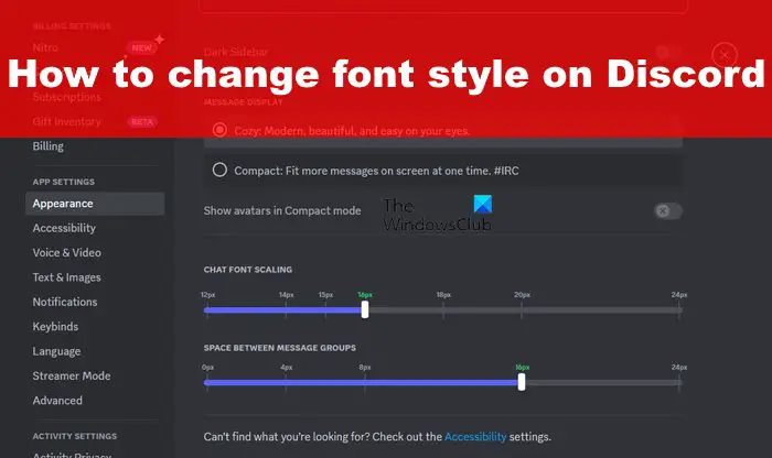 How to change font style on Discord