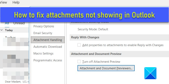 Attachments not showing in Outlook