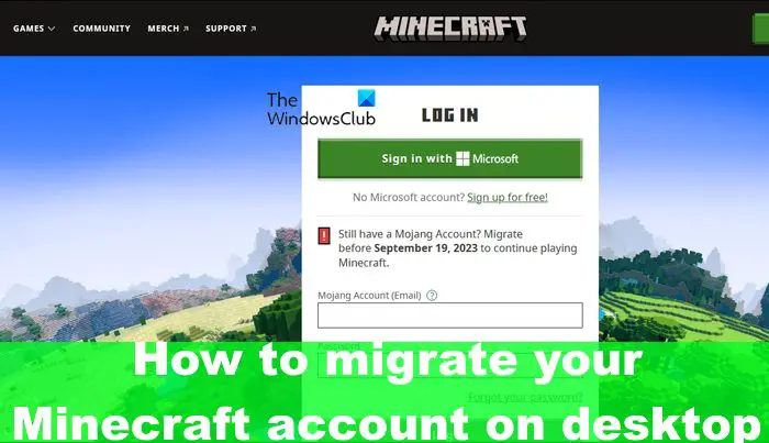 How to migrate your Minecraft account on desktop