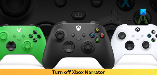 How to turn off Xbox Narrator