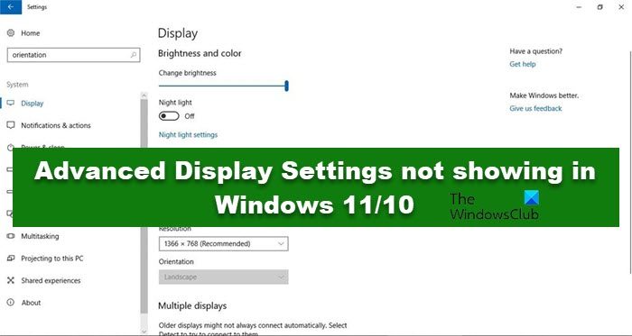 Advanced Display Settings not showing in Windows 11/10