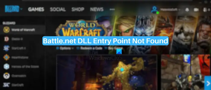 Battle.net DLL Entry Point Not Found
