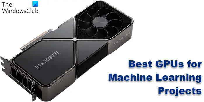 Best GPU for Machine Learning Projects