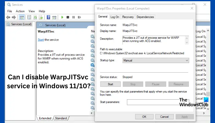 Can I disable WarpJITSvc service in Windows 11/10?