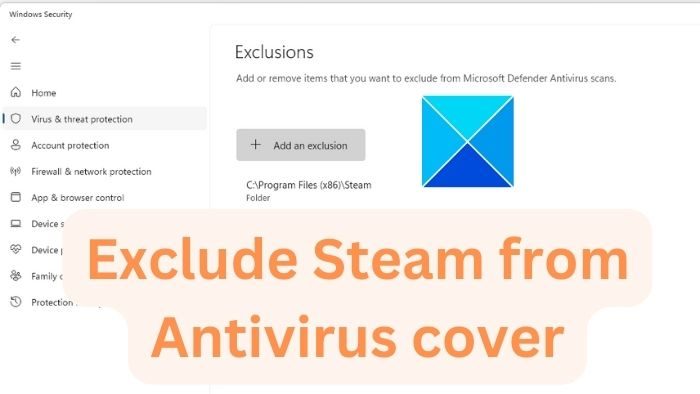 How to exclude Steam from Antivirus cover for Defender, Avast, AVG, Bitdefender, Malwarebytes, etc