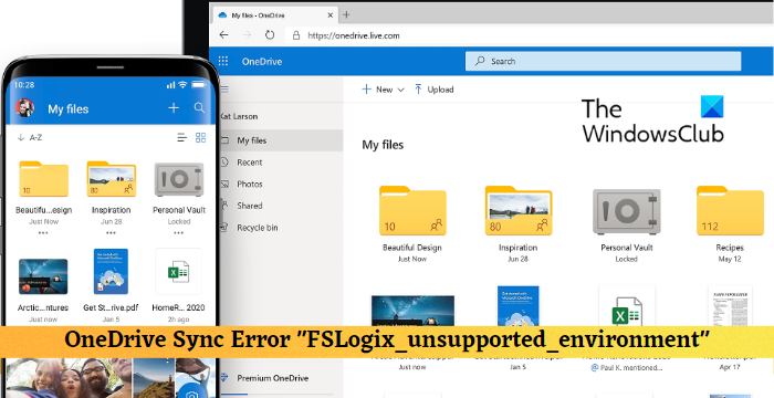 FSLogix_unsupported_environment OneDrive Sync Error