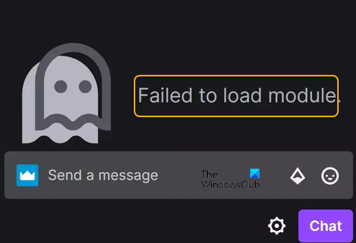 Failed to load module - Twitch error