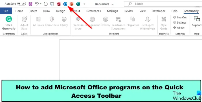 How to add Microsoft Office programs on the Quick Access toolbar