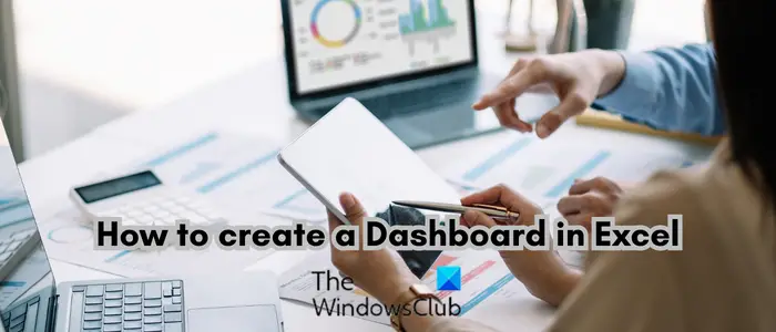 How to create a Dashboard in Excel