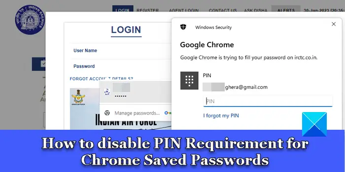 How to disable PIN Requirement for Chrome Saved Passwords