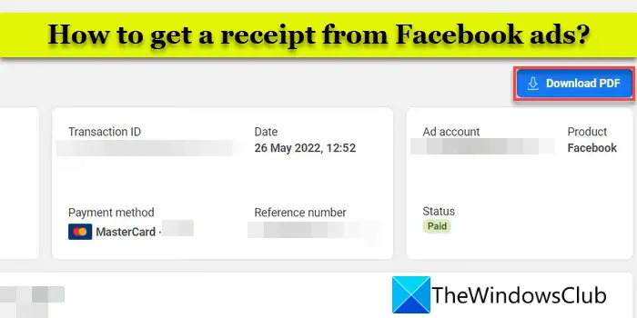 How to get a receipt from Facebook ads