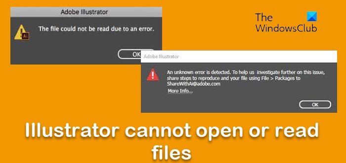 Illustrator cannot open or read files