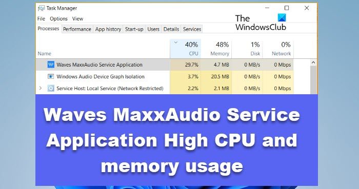 Waves MaxxAudio Service Application High CPU or Memory usage