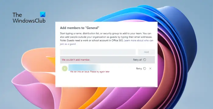 We couldn't add member when adding users to Microsoft Teams