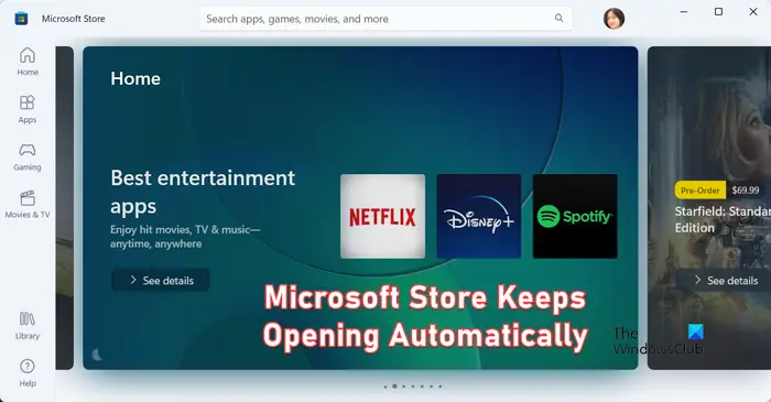 Microsoft Store keeps opening automatically